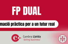 La Cambra de Comerç de Lleida aposta per la Formació Professional Dual